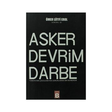 Asker Devrim Darbe - Ömer Lütfi Erol