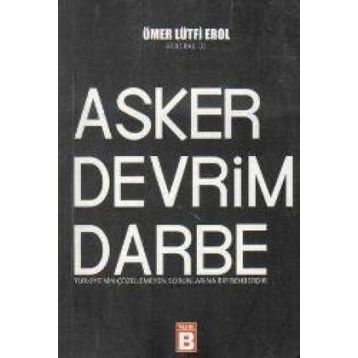 Asker Devrim Darbe - Ömer Lütfi Erol