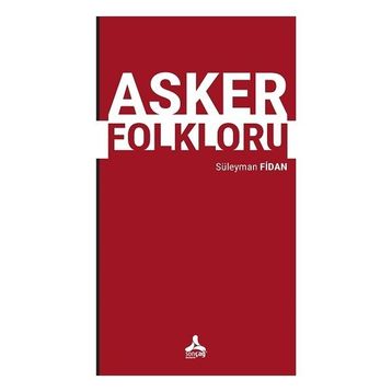 Asker Folkloru - Süleyman Fidan
