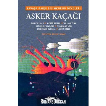 Asker Kaçağı - Kolektif