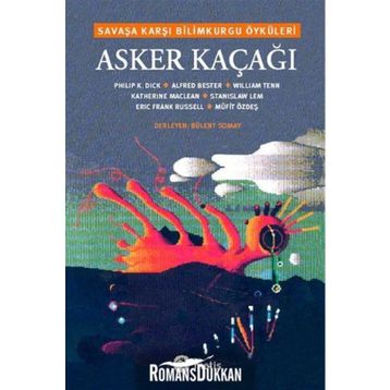 Asker Kaçağı - Kolektif
