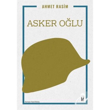 Asker Oğlu - Ahmet Rasim