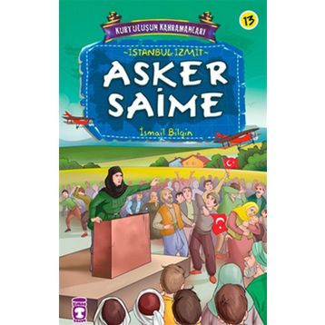Asker Saime - İsmail Bilgin