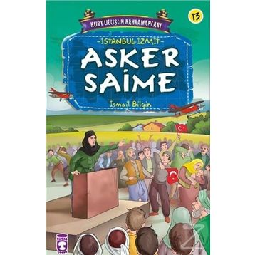 Asker Saime - İsmail Bilgin