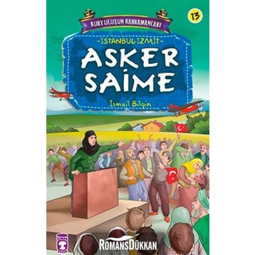 Asker Saime - İsmail Bilgin