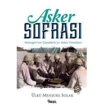 Asker Sofrası Ülkü Menşure Solak