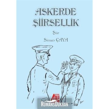 Askerde Şiirsellik - Sinan Çaya