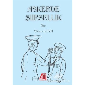 Askerde Şiirsellik - Sinan Çaya