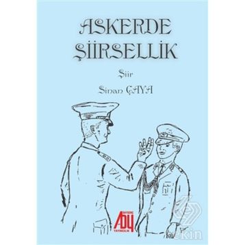 Askerde Şiirsellik - Sinan Çaya