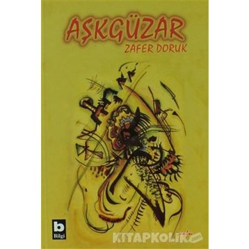 AŞKGÜZAR - ZAFER DORUK