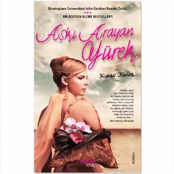 AŞKI ARAYAN YÜREK - RACHEL KADISH