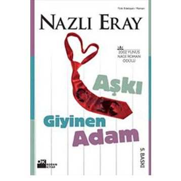 Aşkı Giyinen Adam - Nazlı Eray