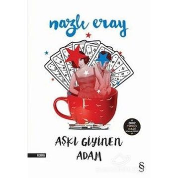Aşkı Giyinen Adam - Nazlı Eray