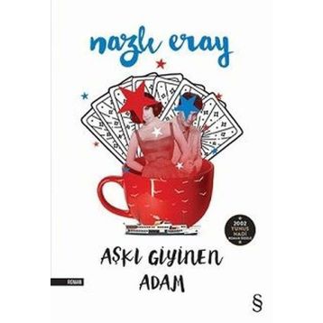 Aşkı Giyinen Adam - Nazlı Eray