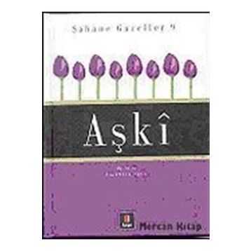 Aşki: Şahane Gazeller 9 - İskender Pala
