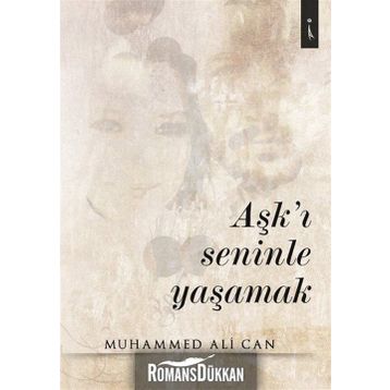 Aşk'ı Seninle Yaşamak - Muhammed Ali Can