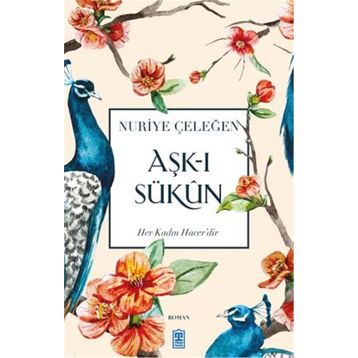 Aşkı Sükun Timaş Yayınları