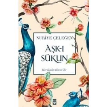 Aşkı Sükun Timaş Yayınları