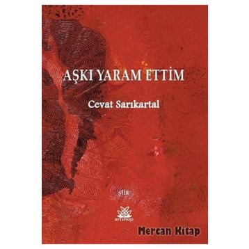 Aşkı Yaram Ettim - Cevat Sarıkartal