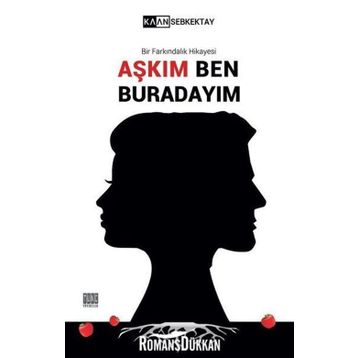 Aşkım Ben Buradayım - Kaan Sebkektay