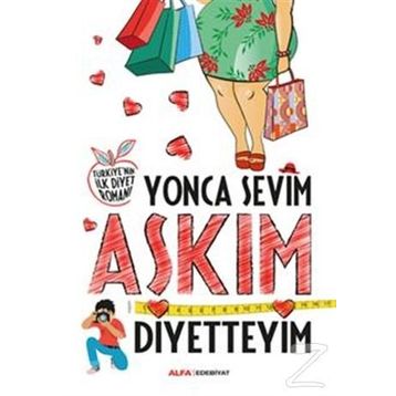 Aşkım Diyetteyim - Yonca Sevim