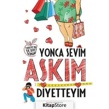 Aşkım Diyetteyim - Yonca Sevim