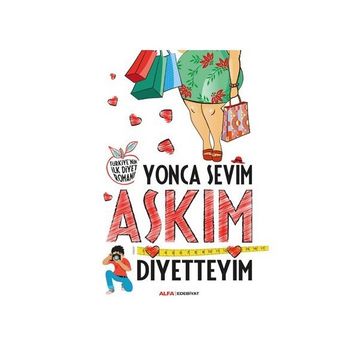Aşkım Diyetteyim - Yonca Sevim