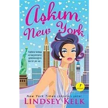AŞKIM NEW YORK - LINDSEY KELK