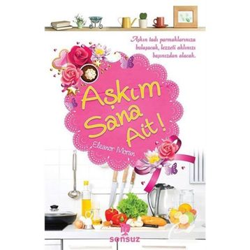 Aşkım Sana Ait! - Eleanor Moran
