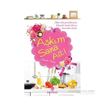 Aşkım Sana Ait! - Eleanor Moran