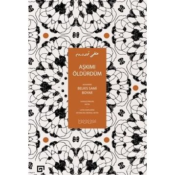 Aşkımı Öldürdüm - Belkıs Sami Boyar
