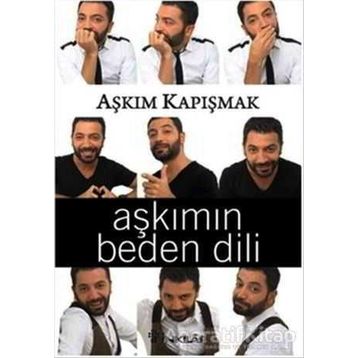 Aşkımın Beden Dili - Aşkım Kapışmak