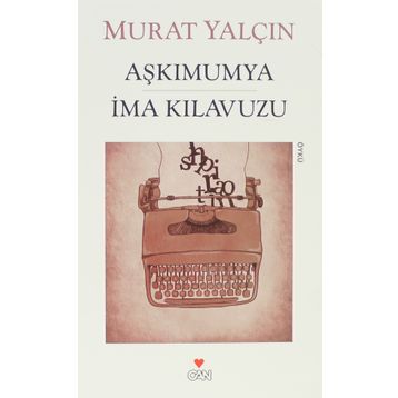 AŞKIMUMYA İMA KILAVUZU - MURAT YALÇIN