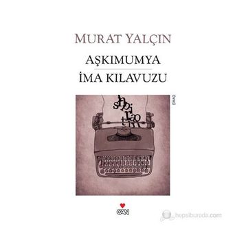 AŞKIMUMYA İMA KILAVUZU - MURAT YALÇIN