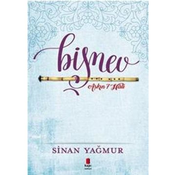 Aşkın 7 Hali Bişnev! - Sinan Yağmur