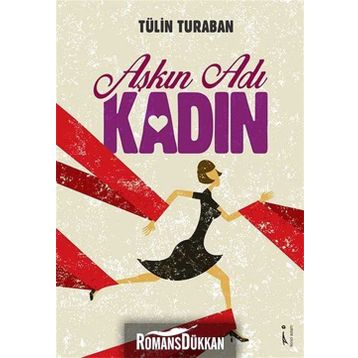 Aşkın Adı Kadın - Tülin Turaban