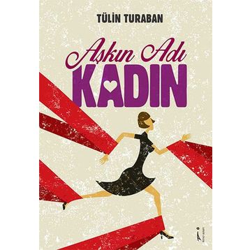 Aşkın Adı Kadın - Tülin Turaban