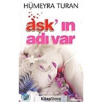 Aşk’ın Adı Var - Hümeyra Turan