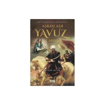 Aşkın Adı Yavuz - Şükrü Altın