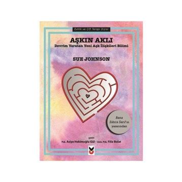 Aşkın Aklı - Sue Johnson