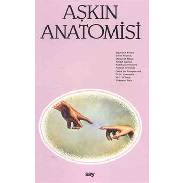 AŞKIN ANATOMISI - GENEL