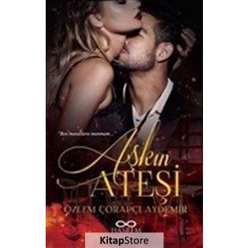Aşkın Ateşi - Özlem Çorapçı Aydemir