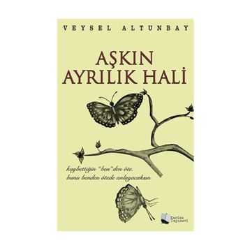 Aşkın Ayrılık Hali - Veysel Altunbay