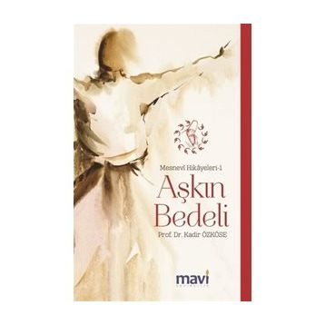 Aşkın Bedeli - Kadir Özköse