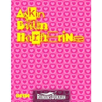 AŞKIN BÜTÜN HARFLERINE - HALIL GÖKHAN