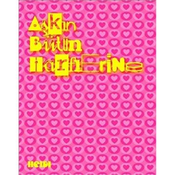 AŞKIN BÜTÜN HARFLERINE - HALIL GÖKHAN