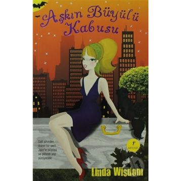 Aşkın Büyülü Kabusu - Linda Wisdom