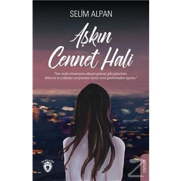 Aşkın Cennet Hali - Selim Alpan