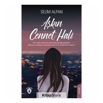 Aşkın Cennet Hali - Selim Alpan