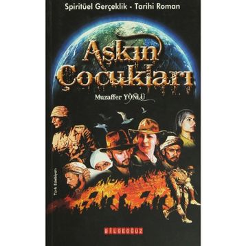 AŞKIN ÇOCUKLAR - MUZAFFER YÖNLÜ